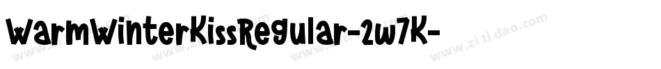 WarmWinterKissRegular-2w7K字体转换 WarmWinterKissRegular-2w7K字体转换