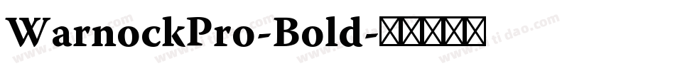 WarnockPro-Bold字体转换