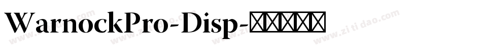 WarnockPro-Disp字体转换