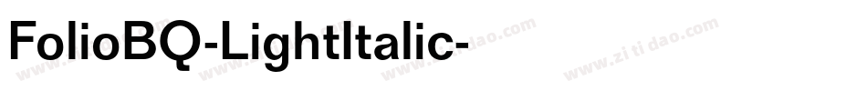 FolioBQ-LightItalic字体转换