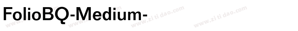 FolioBQ-Medium字体转换