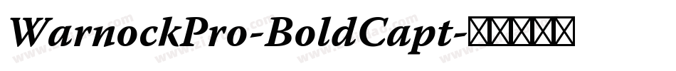 WarnockPro-BoldCapt字体转换