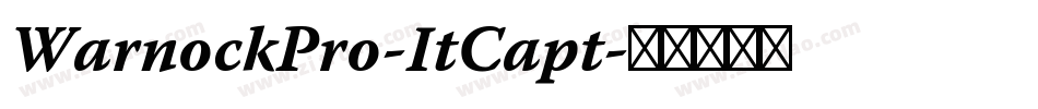 WarnockPro-ItCapt字体转换