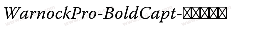 WarnockPro-BoldCapt字体转换