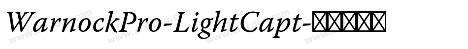 WarnockPro-LightCapt字体转换
