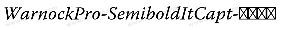 WarnockPro-SemiboldItCapt字体转换