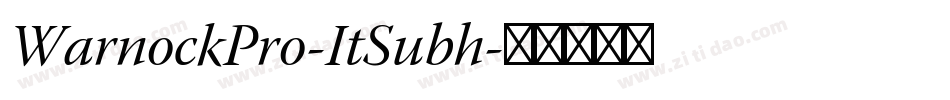 WarnockPro-ItSubh字体转换