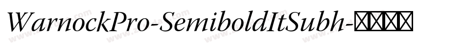 WarnockPro-SemiboldItSubh字体转换