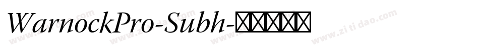 WarnockPro-Subh字体转换