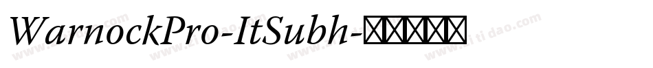 WarnockPro-ItSubh字体转换