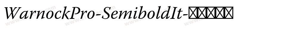 WarnockPro-SemiboldIt字体转换