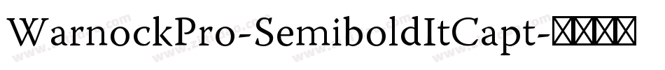 WarnockPro-SemiboldItCapt字体转换