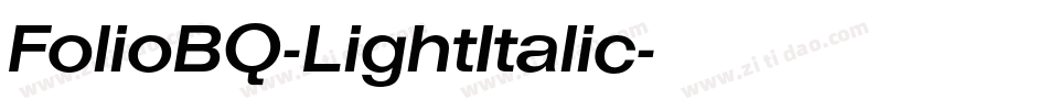 FolioBQ-LightItalic字体转换