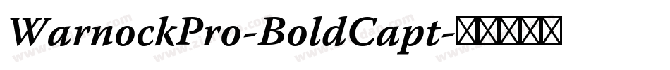 WarnockPro-BoldCapt字体转换