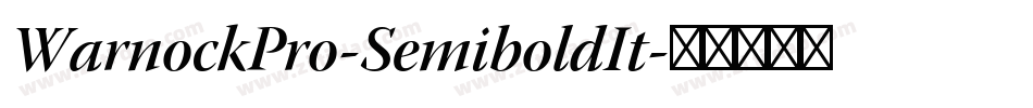 WarnockPro-SemiboldIt字体转换