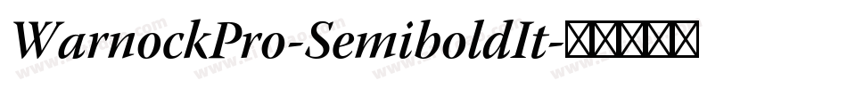 WarnockPro-SemiboldIt字体转换