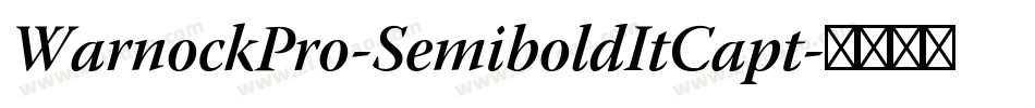 WarnockPro-SemiboldItCapt字体转换