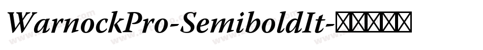 WarnockPro-SemiboldIt字体转换