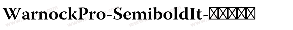 WarnockPro-SemiboldIt字体转换