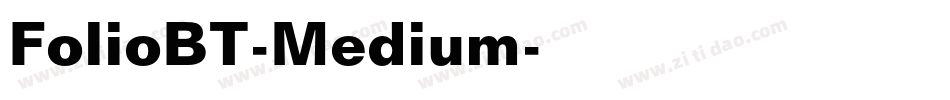 FolioBT-Medium字体转换