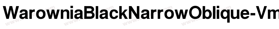 WarowniaBlackNarrowOblique-VmEB字体转换