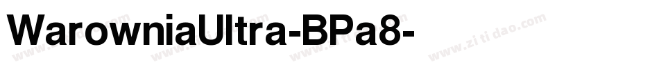 WarowniaUltra-BPa8字体转换