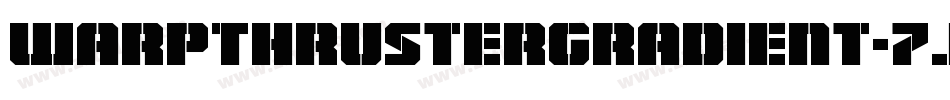 WarpThrusterGradient-7J54字体转换