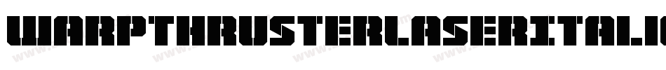 WarpThrusterLaserItalic-gY7E字体转换