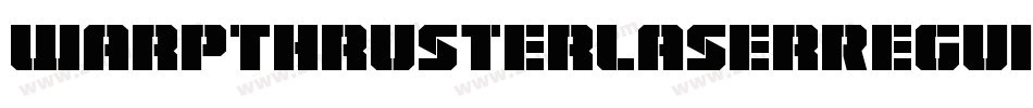 WarpThrusterLaserRegular-Xx0G字体转换