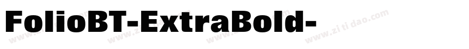 FolioBT-ExtraBold字体转换