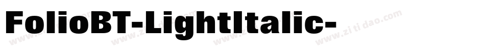 FolioBT-LightItalic字体转换