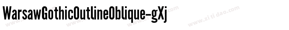 WarsawGothicOutlineOblique-gXjq字体转换