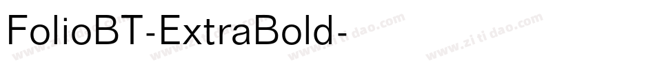 FolioBT-ExtraBold字体转换