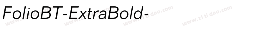 FolioBT-ExtraBold字体转换