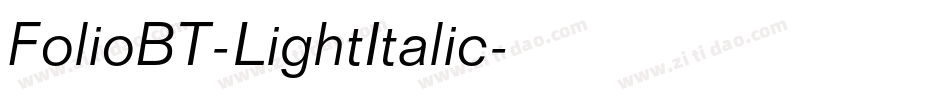 FolioBT-LightItalic字体转换