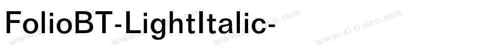 FolioBT-LightItalic字体转换