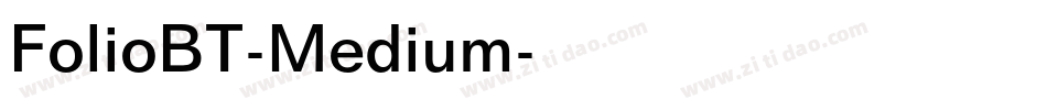 FolioBT-Medium字体转换