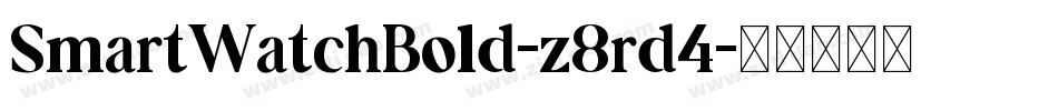 SmartWatchBold-z8rd4字体转换
