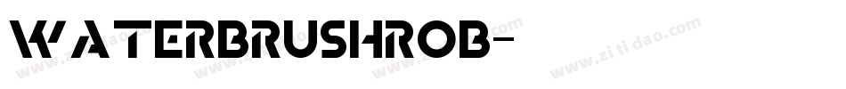 WaterBrushROB字体转换