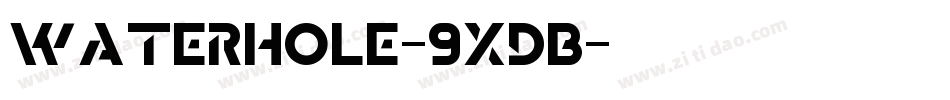 Waterhole-9XdB字体转换