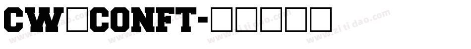 CW_CONFT字体转换