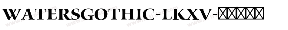 WatersGothic-lKXV字体转换