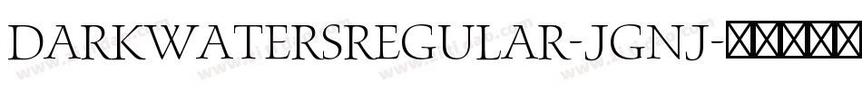 DarkWatersRegular-jGnj字体转换