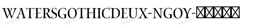 WatersGothicDeux-ngoY字体转换