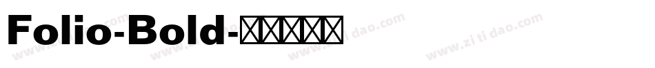 Folio-Bold字体转换