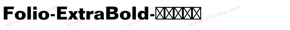 Folio-ExtraBold字体转换
