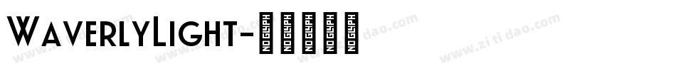 WaverlyLight字体转换