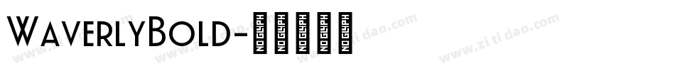 WaverlyBold字体转换