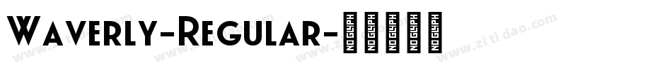 Waverly-Regular字体转换