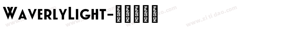 WaverlyLight字体转换